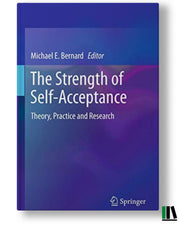 The Strength of Self-Acceptance: Theory, Practice and Research